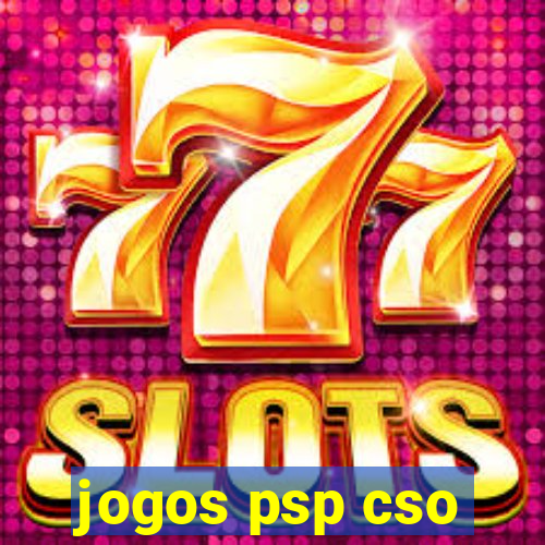 jogos psp cso